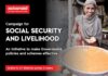 Campaign for Social Security and Livelihood launched by ActionAid Association in 67 districts of 5 states Campaign for Social Security and Livelihood launched by ActionAid Association in 67 districts of 5 states