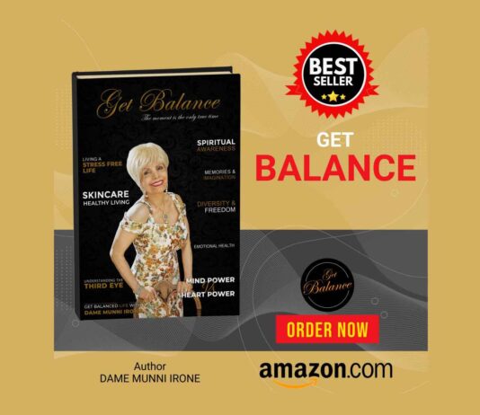 Get Balance Is The Perfect Self-Help Book With All the Supports: Dr. Dame Munni Irone Get Balance Is The Perfect Self-Help Book With All the Supports: Dr. Dame Munni Irone