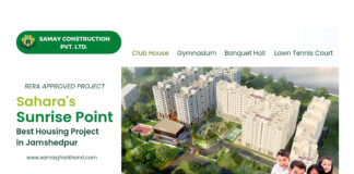 Sahara’s Sunrise Point: Best Housing Project in Jamshedpur by Samay Construction, Offering 2 bhk & 3 bhk flats at an affordable price Sahara’s Sunrise Point: Best Housing Project in Jamshedpur by Samay Construction Offering 2 bhk & 3 bhk flats at an affordable price