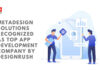 MetaDesign Solutions Recognized as Top App Development Company by DesignRush
