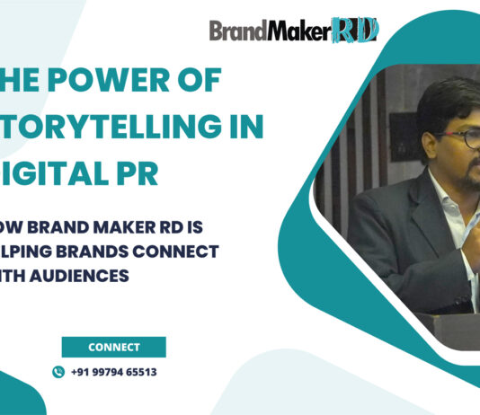 The Power of Storytelling in Digital PR: How Brand Maker RD is Helping Brands Connect with Audiences The Power of Storytelling in Digital PR: How Brand Maker RD is Helping Brands Connect with Audiences