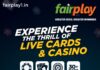 FairPlay Continues Betting Excitement with Live Casinos and Live Card Games