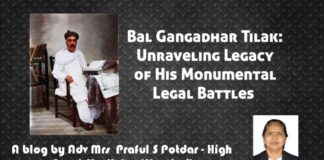 Bal Gangadhar Tilak: Unraveling Legacy of His Monumental Legal Battles – Adv Praful S Potdar Bal Gangadhar Tilak Unraveling Legacy of His Monumental Legal Battles - Adv Praful S Potdar