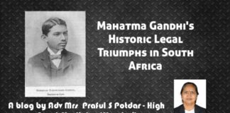 Mahatma Gandhi’s Historic Legal Triumphs in South Africa – Adv Praful S Potdar Mahatma Gandhi's Historic Legal Triumphs in South Africa - Adv Praful S Potdar