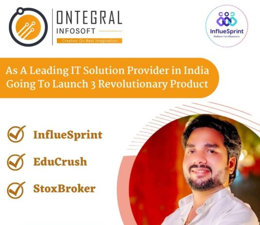 Ontegral Infosoft Introduces 3 New Tech Tools to Empower Students, Influencers, and Stock Market Enthusiasts Ontegral Infosoft, IT solutions provider, Vikrant Chaurasia, technology industry,
