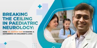 Breaking the Ceiling: Dr. Rakesh Jain is Making a Difference in The Life of Children
