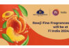 Rawji Fine Fragrances Pvt. Ltd. to Showcase Premium Aroma Ingredients at Fi India 2024