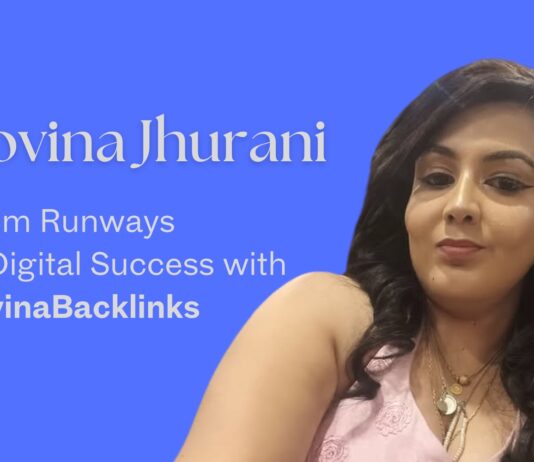 Lovina Jhurani: From Runways to Digital Success with LovinaBacklinks
