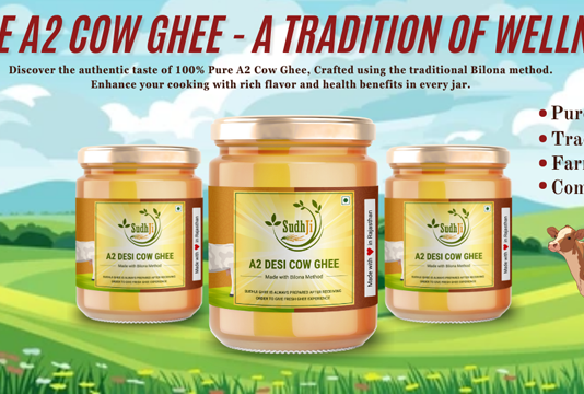 Sudhji: Leading manufacturer of Organic A2 pure cow ghee with bilona method
