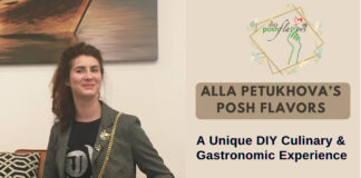 Alla’s Posh Flavors – A DIY Culinary & Gastronomic Experience