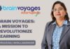 Brain Voyages: Vruushali Mirajjgaonkar’s Mission to Revolutionize Learning Brain Voyages, education, Vruushali Mirajjgaonkar,