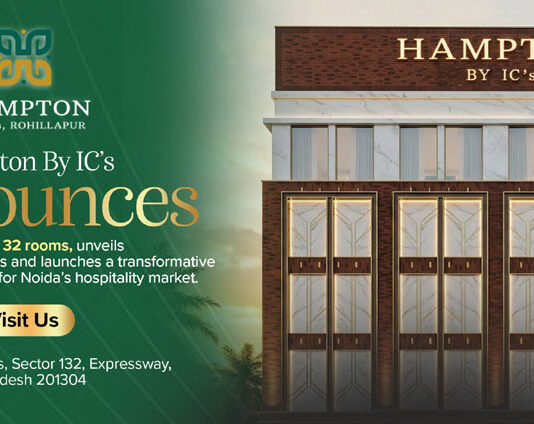 Hampton By IC’s Announces Expansion to 50 Rooms, Unveils Premium Facilities and Sets 5-Year Growth Roadmap in Noida