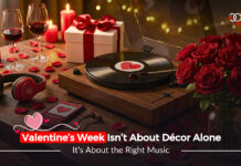 Valentine’s Week Isn’t About decor Alone—It’s About the Right Music